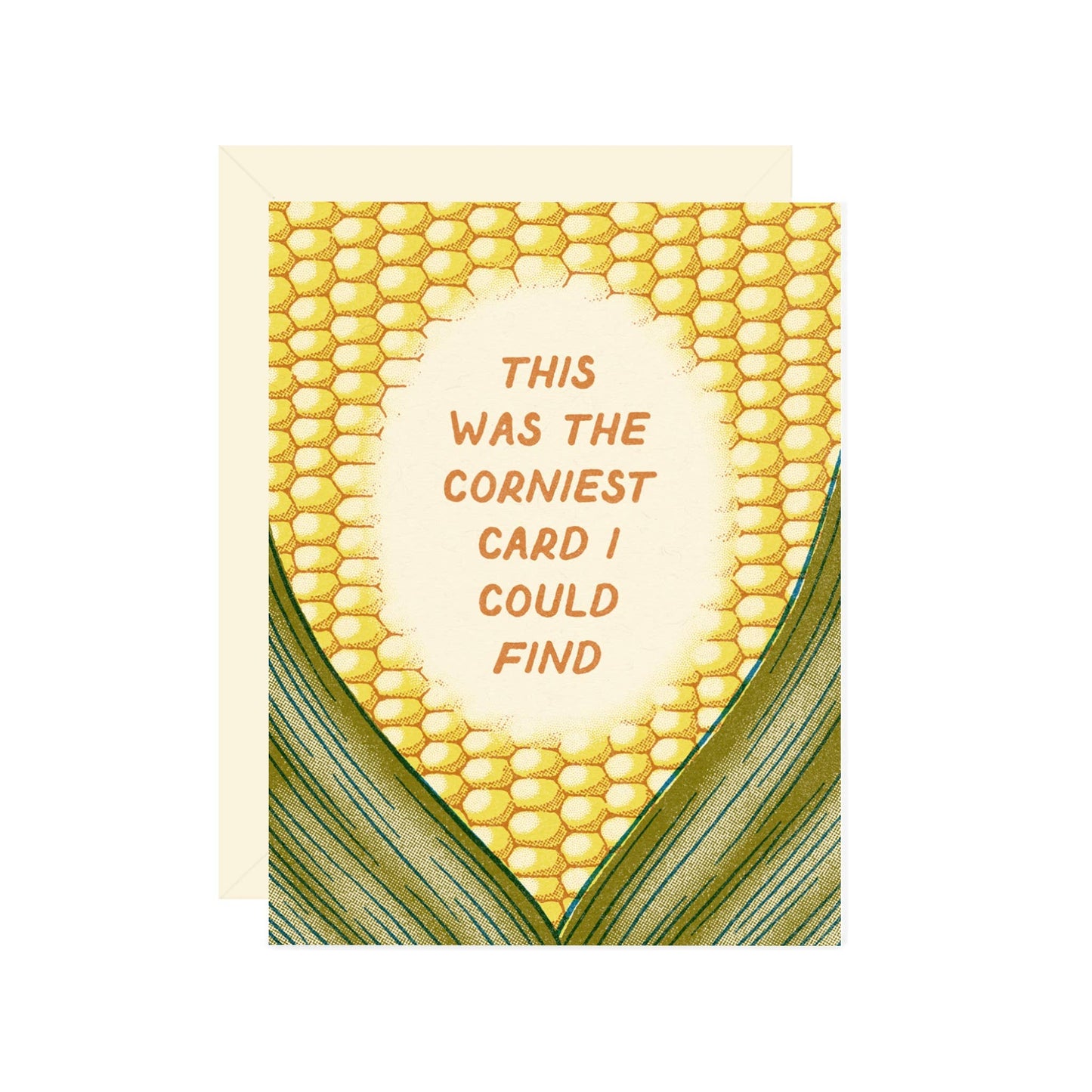 Corniest I Could Find Card