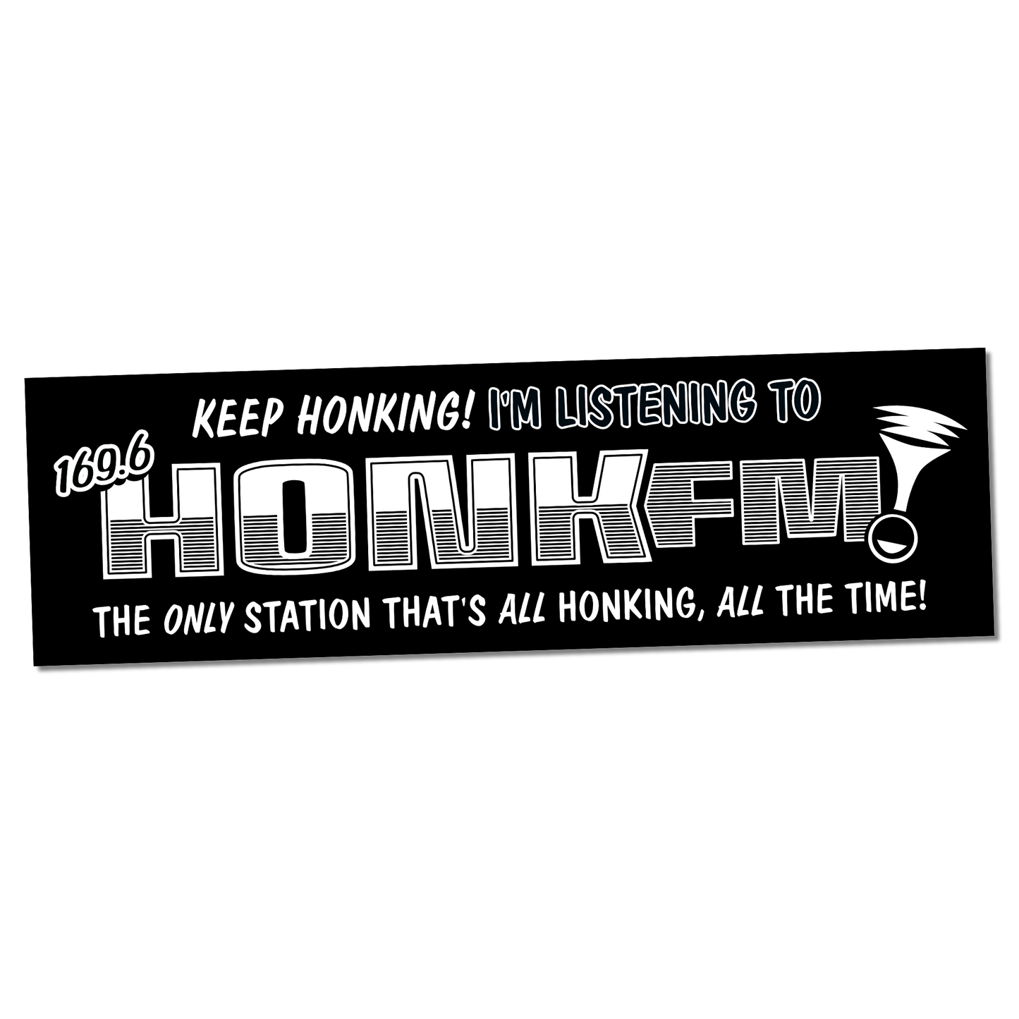 Honk FM Bumper Sticker