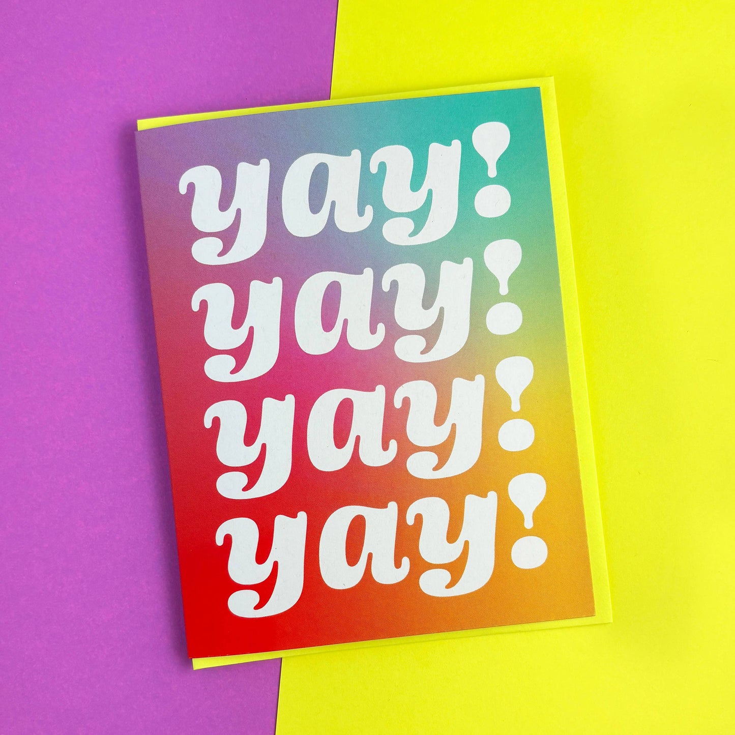 Yay! Yay! Yay! Yay! Card