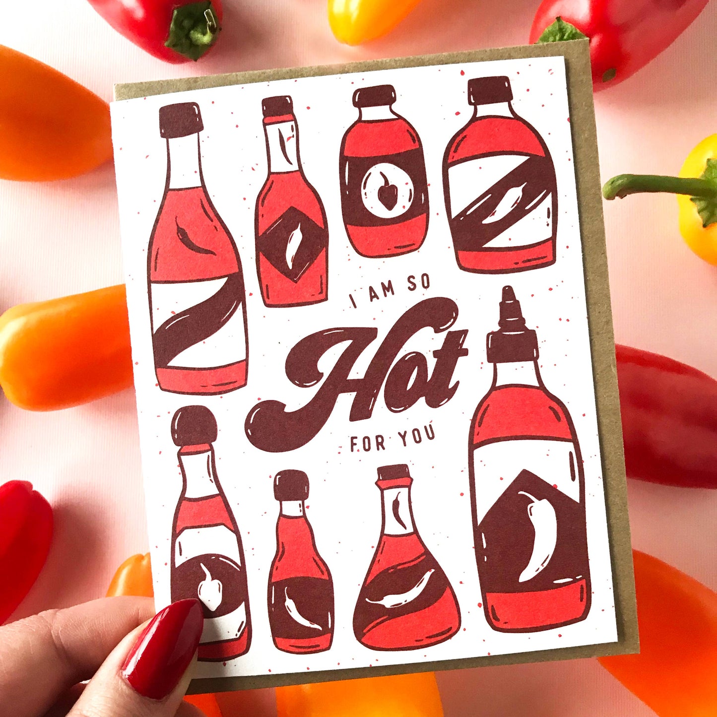 Hot Sauce So Hot For You Card