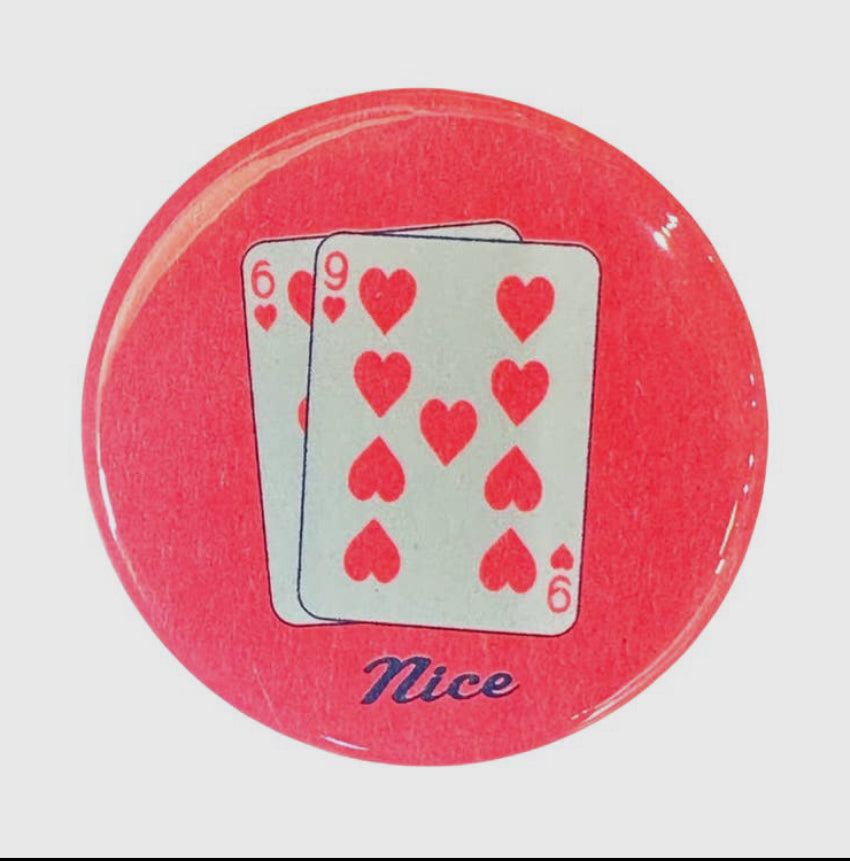 69 Nice Poker 1¾" Button