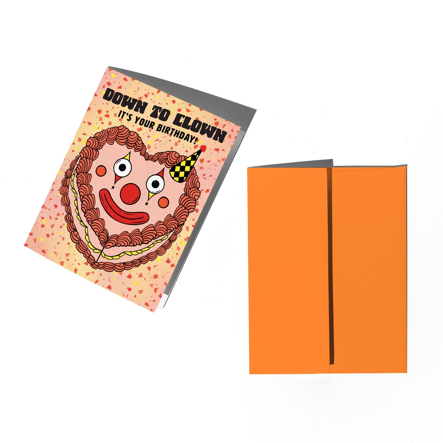 Down To Clown Birthday Card