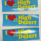 High In The Desert Bumper Sticker