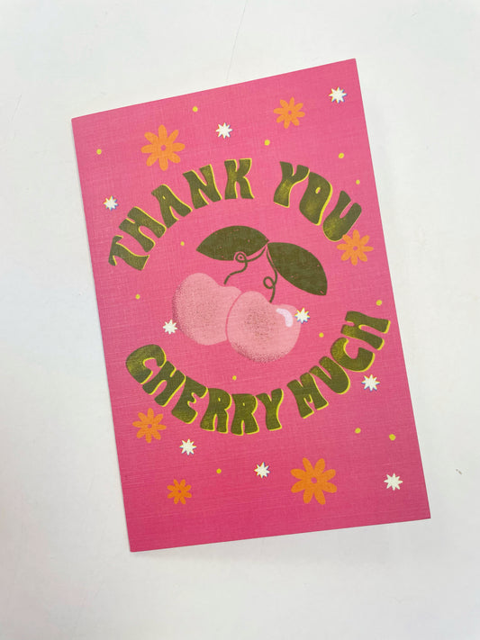 Thank You Cherry Much Card