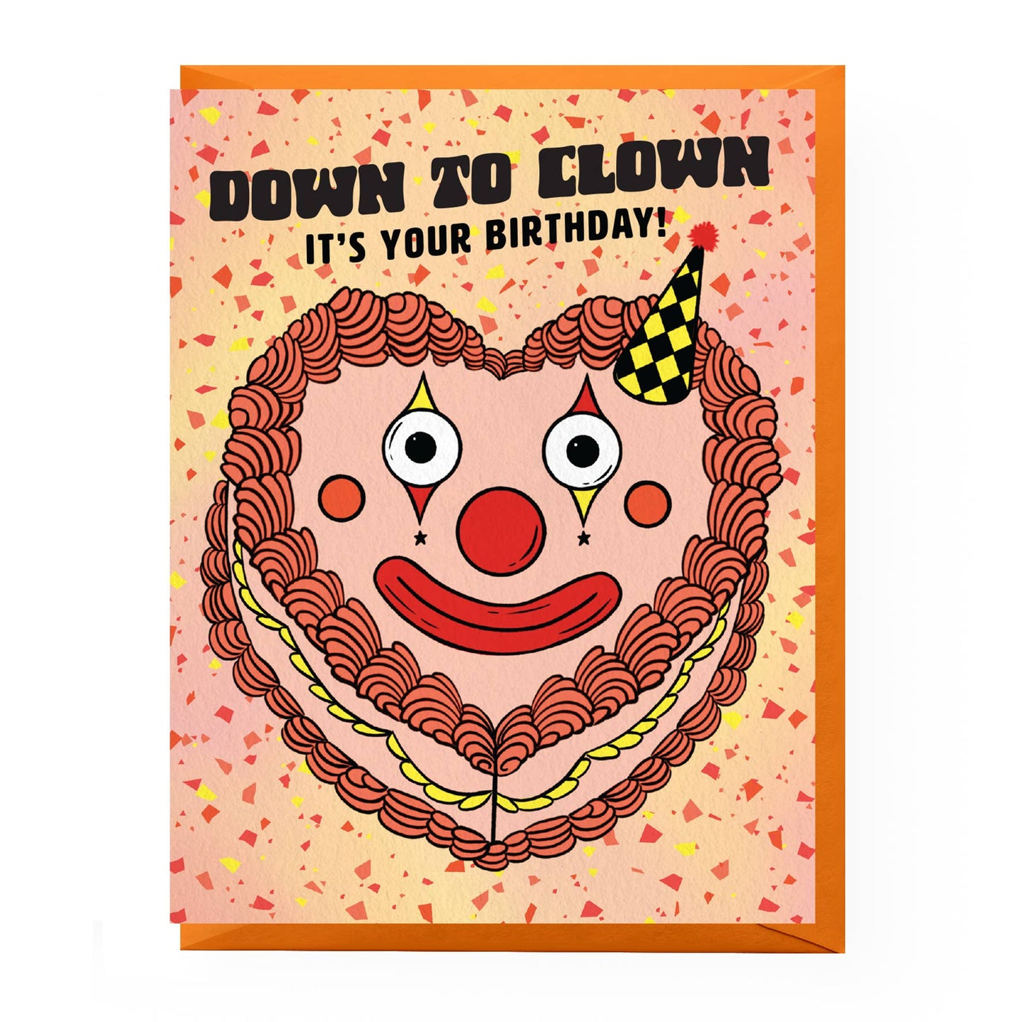 Down To Clown Birthday Card
