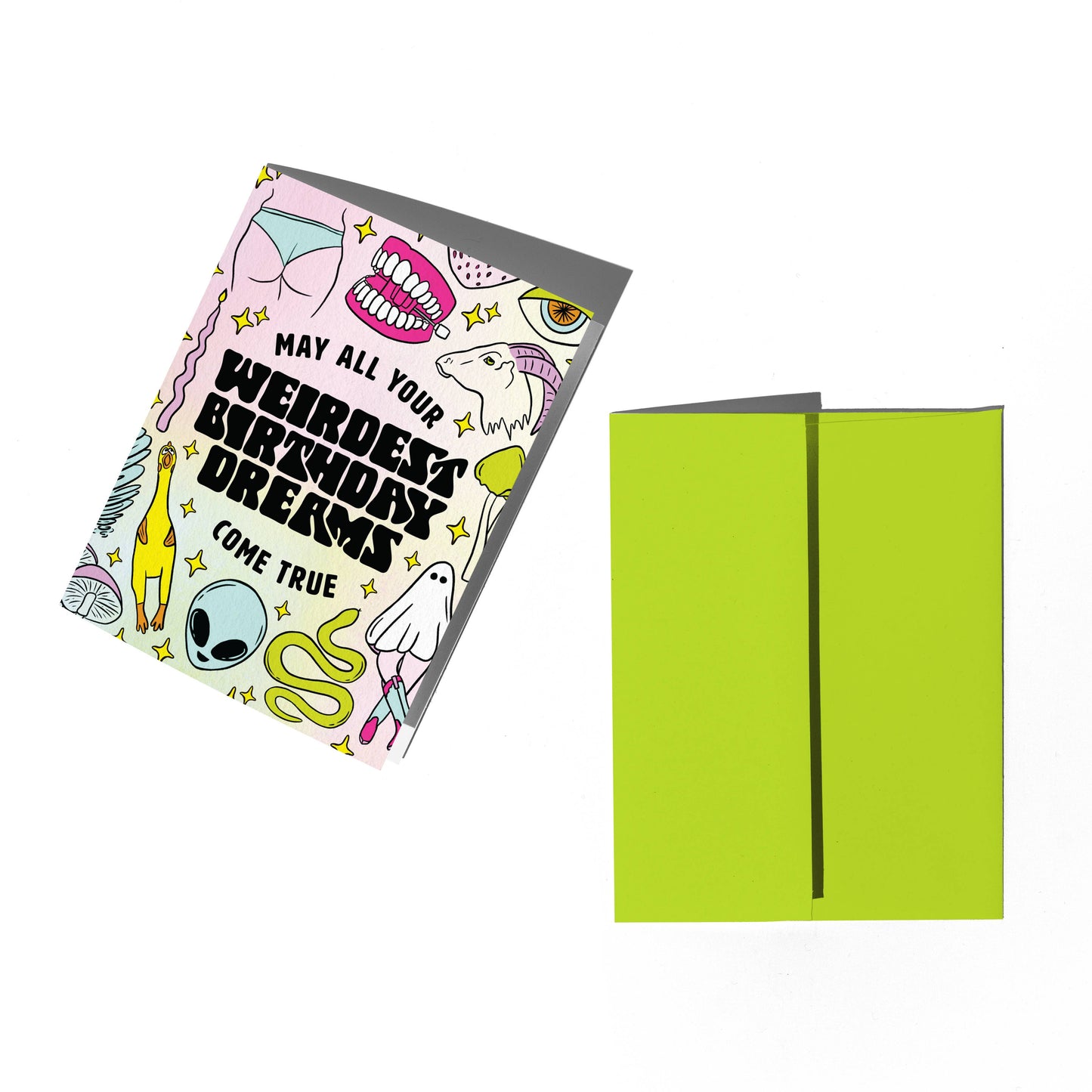 Weirdest Dreams Come True Birthday Card