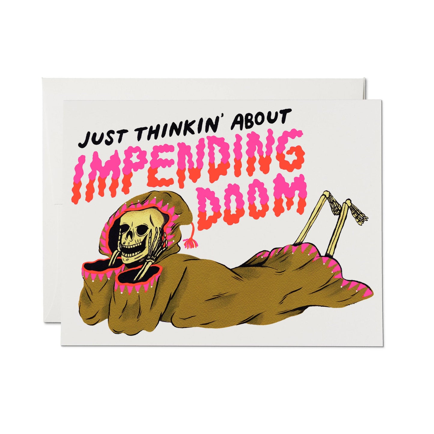 Just Thinkin' About Impending Doom Card