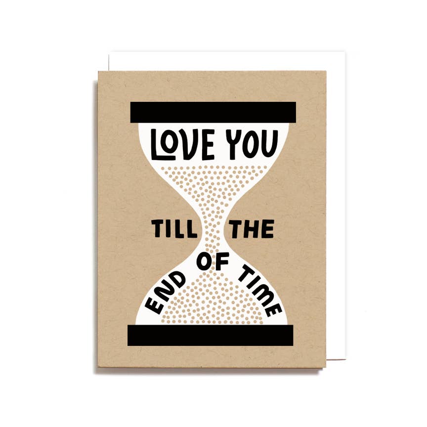 Love You Till The End of Time Card