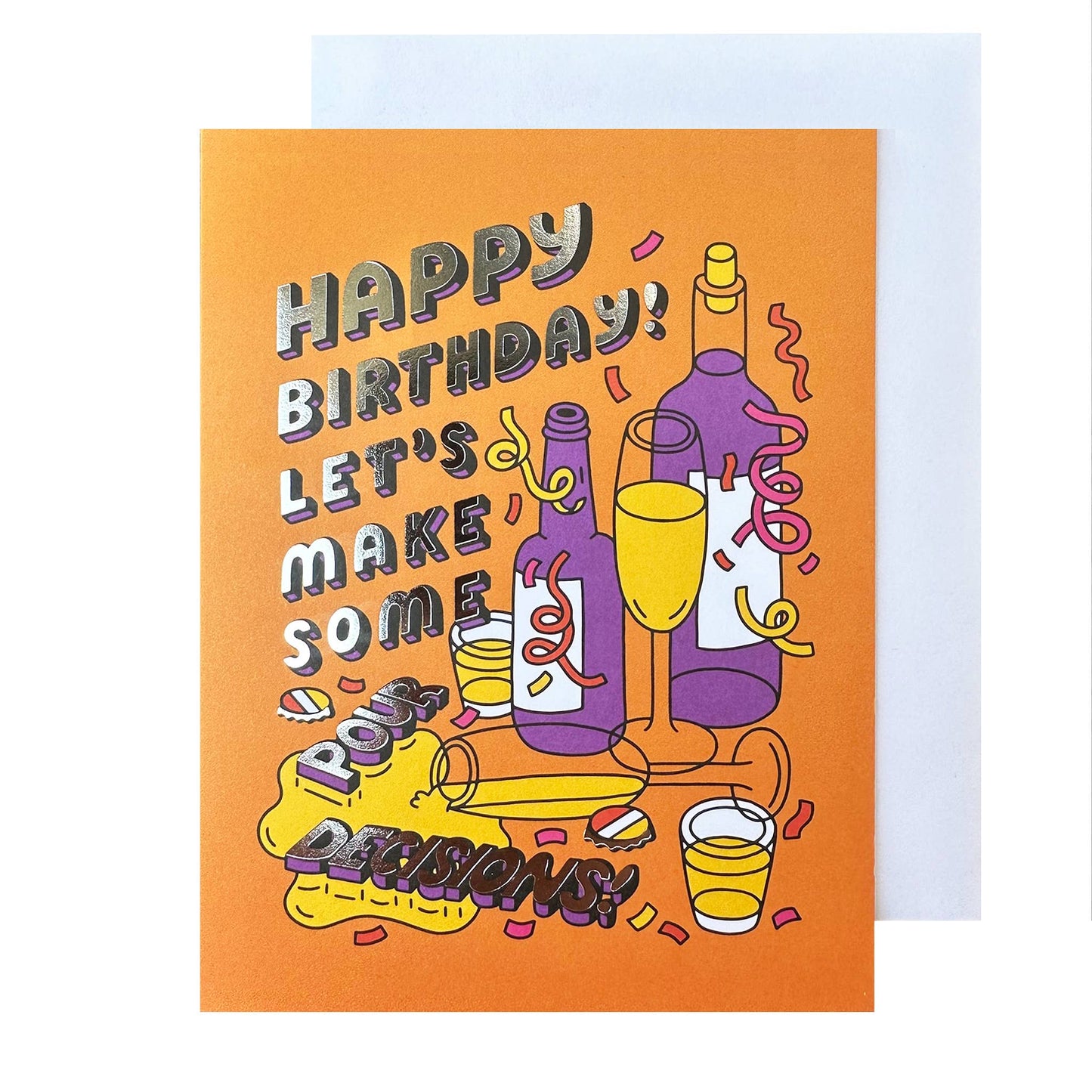 Let’s Make Some Pour Decisions Birthday Card