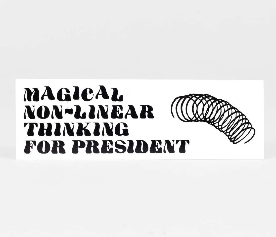 Magical Non Linear Thinking For President Bumper Sticker